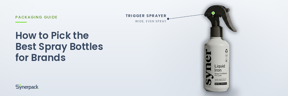 Synerpack spray bottle, one option to consider when choosing packaging for brands